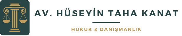 Av. Hüseyin Taha Kanat - Hukuk & Danışmanlık